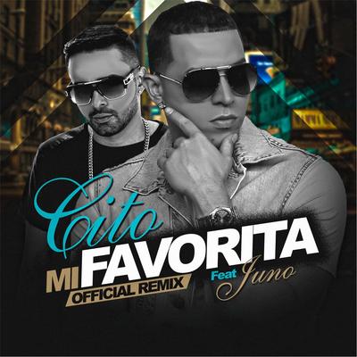 Mi Favorita (Remix) [feat. Juno]'s cover