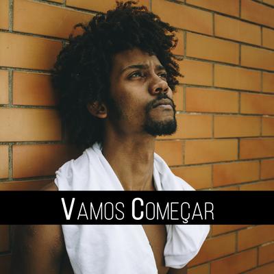 Vamos Começar By Davíla & Cruz's cover