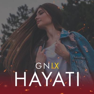 Hayati By GNIX's cover