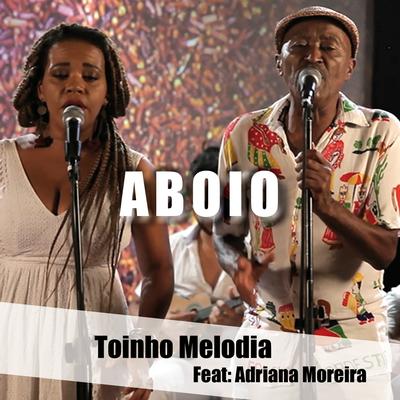 Aboio By Toinho Melodia, Adriana Moreira's cover