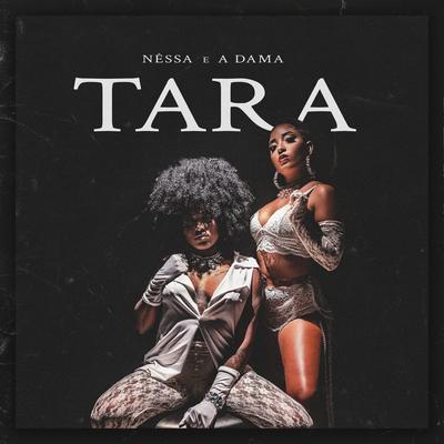 Tara By Nêssa, A Dama's cover