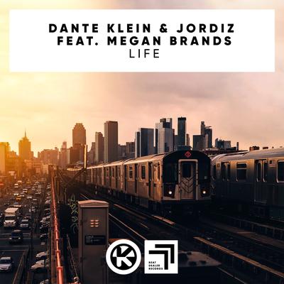 Life By Dante Klein, Jordiz, Megan Brands's cover