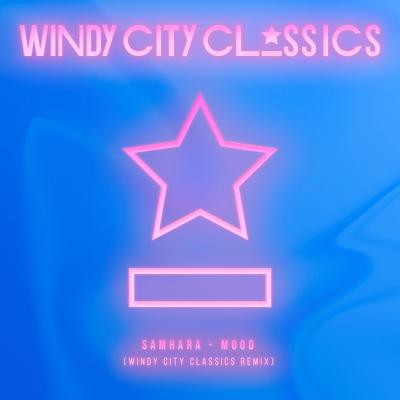 Mood (Windy City Classics Remix) By Samhara, Windy City Classics, Devonte's cover