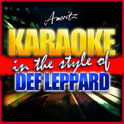 Karaoke - Def Leppard's cover