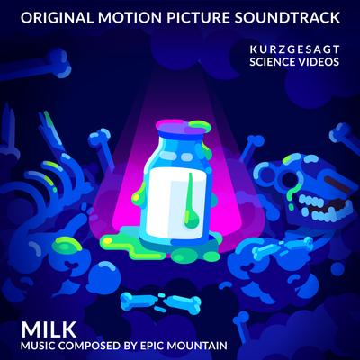 Milk By Epic Mountain's cover