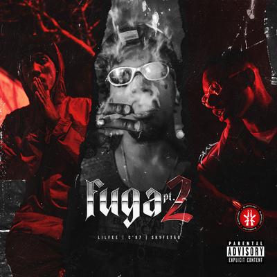 Fuga, Pt. 2 By C'97, Skyfetão, Lil Fee's cover