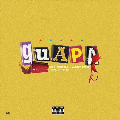 Guapa By Greg Ferreira, Andrez Babii's cover