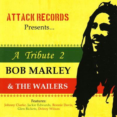 A Tribute to Bob Marley & The Wailers's cover