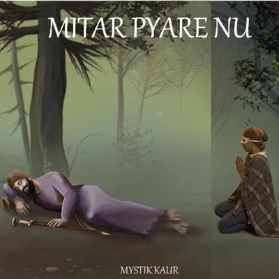 Mitar Pyare Nu's cover