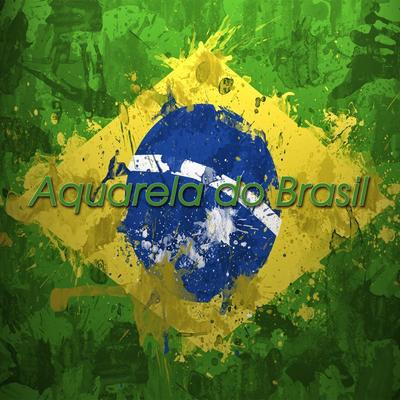 Aquarela do Brasil's cover