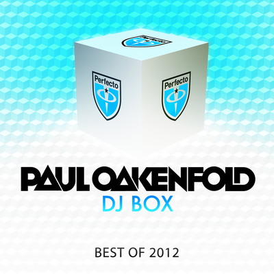 DJ Box - Best Of 2012 (Selected By Paul Oakenfold)'s cover