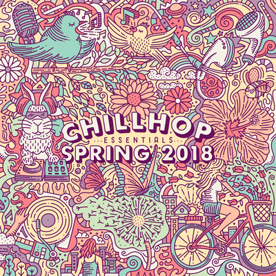 Chillhop Essentials Spring 2018's cover