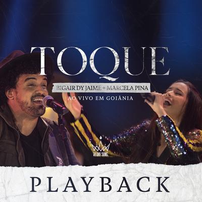 Toque (Playback (Ao Vivo Em Goiânia))'s cover