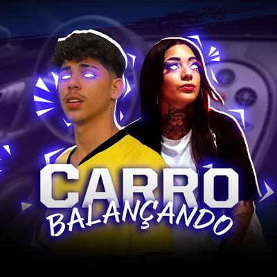 Carro Balançando By MC Morena, Gabryel Cassiano's cover