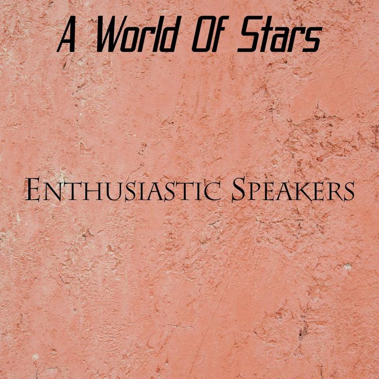 Enthusiastic Speakers's avatar image