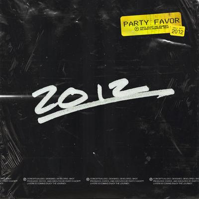 2012 By Party Favor's cover