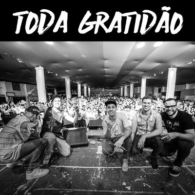 Toda Gratidão By Fabio Brazza's cover