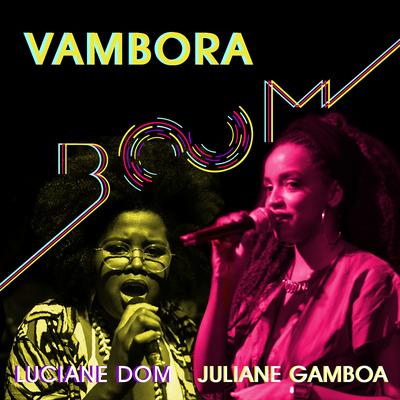 Vambora By Banda Boom, Juliane Gamboa, Luciane Dom's cover