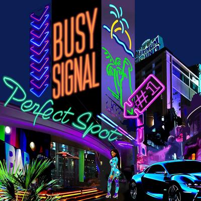 Perfect Spot By Busy Signal's cover
