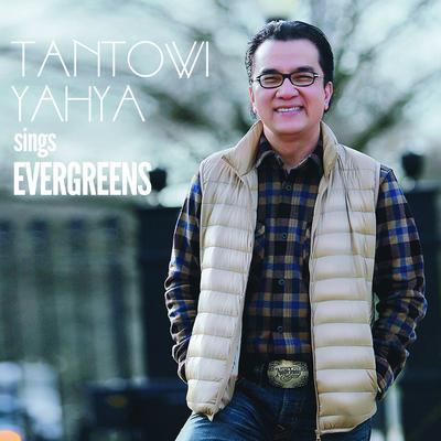 Tantowi Yahya Sings Evergreens's cover