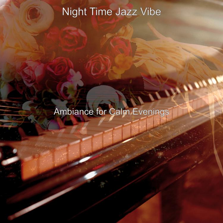 Night Time Jazz Vibe's avatar image