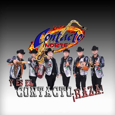 Y Es el Contacto ¡Raza!'s cover