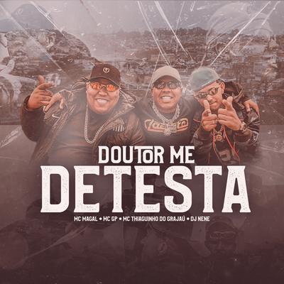 Doutor Me Detesta's cover