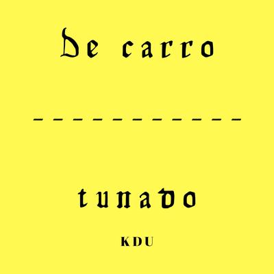 De Carro Tunado's cover