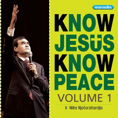 Know Jesus Know Peace's cover