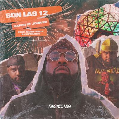 Son Las 12 (feat. JOHN RD)'s cover