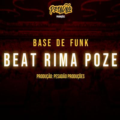 Base de Funk: Beat Rima Poze's cover