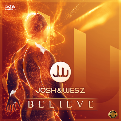 Believe By Josh & Wesz's cover