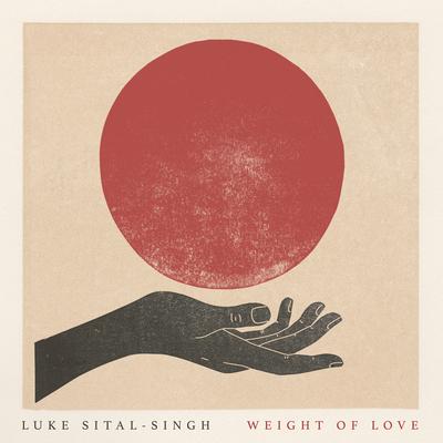 Loving You Well By Luke Sital-Singh's cover