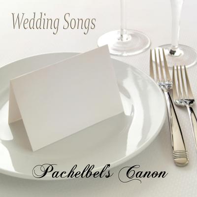 Wedding Songs: Pachelbel's Canon's cover
