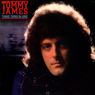 Three Times In Love By Tommy James's cover