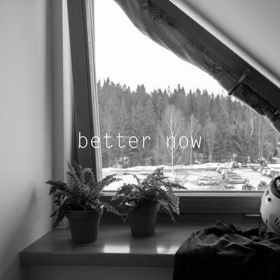 better now By Zebatin's cover