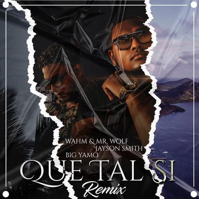 Que Tal Si (Remix)'s cover