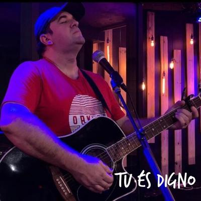 TU ES Digno's cover