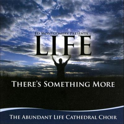 Dr. Ed Montgomery and The Abundant Life Cathedral Choir's cover