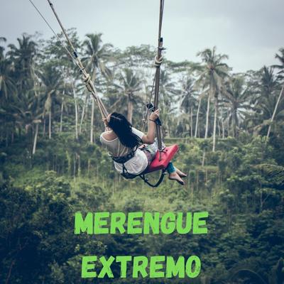 Merengue Extremo's cover