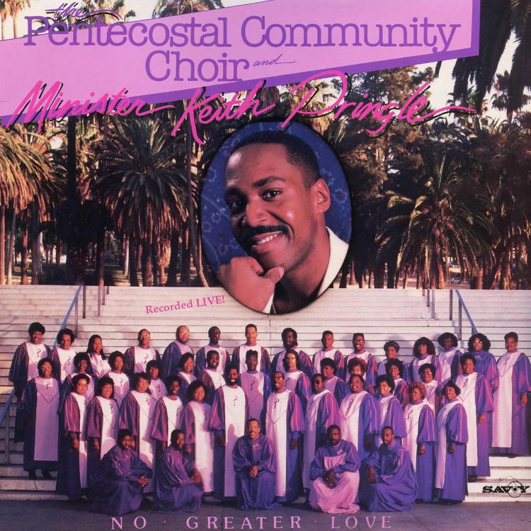 The Pentecostal Community Choir and Minister Keith Pringle's avatar image