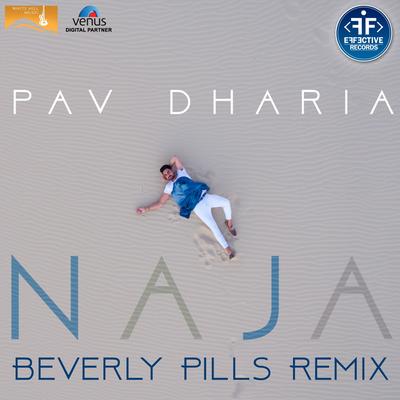 Na Ja (Beverly Pills Remix) By Pav Dharia's cover