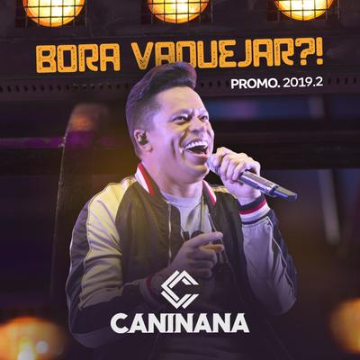 Bora Vaquejar By Caninana's cover