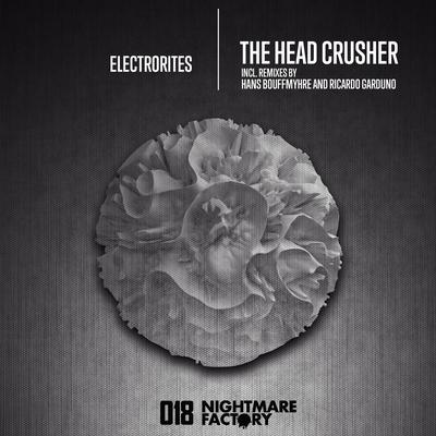 The Head Crusher (Ricardo Garduno Remix)'s cover