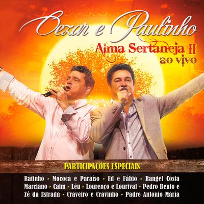 Nova Flor (Os Homens Não Devem Chorar) (Ao Vivo) By Cezar & Paulinho, Marciano's cover