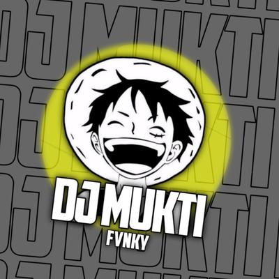 Mukti Fvnky's cover