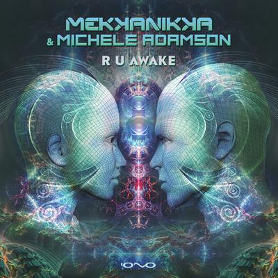 R U Awake By Michele Adamson, Mekkanikka's cover