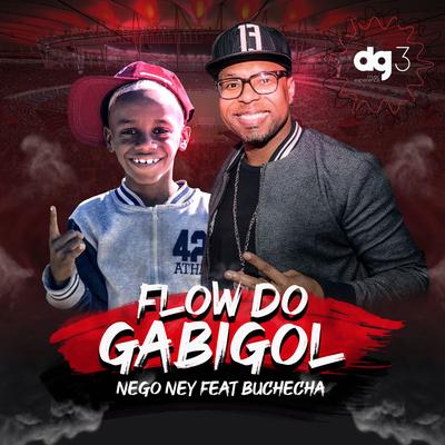 Flow do Gabigol By Buchecha, Nego Ney, dg3 Music's cover