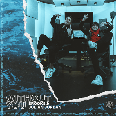 Without You By Julian Jordan, Brooks's cover