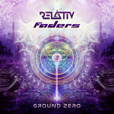 Ground Zero By Relativ, Faders's cover